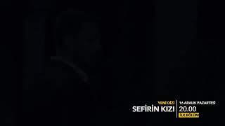 Sefirin Kızı 1 Bölüm Fraqmanı
