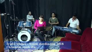 Irade Mehri-Senin Derdinden 2020