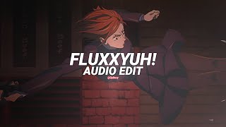Eeyuh! X Fluxxwave (Tiktok Mashup) - Hr X Clovis Reyes [Edit Audio]