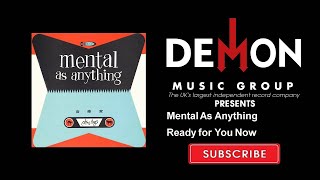 Watch Mental As Anything Ready For You Now video