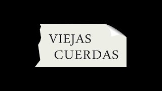 No Old Viejas Cuerdas