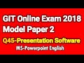 GIT Online Exam 2018 Model Paper 2 Presentation English