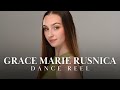 Grace Marie Rusnica - Dance Reel