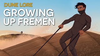 Dune Lore - Growing Up Fremen From Birth To Adulthood
