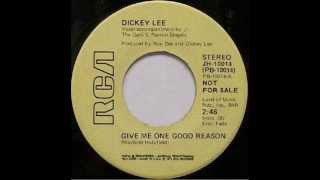 Watch Dickey Lee Give Me One Good Reason video
