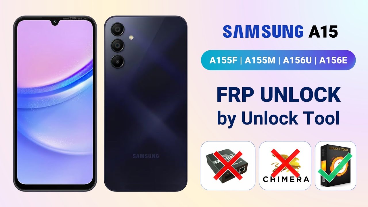 Galaxy A15 FRP Unlock by Unlock Tool | FRP Unlock for Galaxy A15 FRP Unlock by Unlock Tool | FRP Unlock for