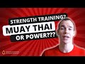 The Difference Between Muay Thai Strength Training and Power Training