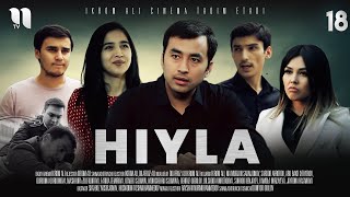 Hiyla 18-Qism (O'zbek Film)