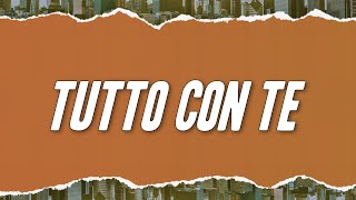 Olly, Jvli - Tutto Con Te Testo