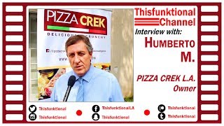 Talks With Humberto M. Pizza Crek