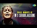 A Magic Moments of M S Subbulakshmi | Carnatic Classical Music Box | M S Subbulakshmi Songs