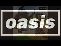 Oasis - Fade In-Out (album version)