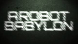 Watch Knives Out Robot Babylon video