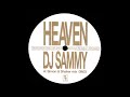 DJ Sammy & Yanou - Heaven (Simon & Shaker Remix) (2002)