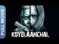 Koyelaanchal (कोयलांचल) Action Bollywood Movie | Vinod Khanna, Suniel Shetty, Roopali Krishna Rao