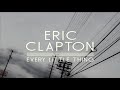 Eric Clapton - "Every Little Thing" [Official Lyric Video]