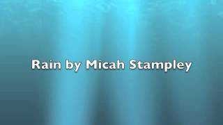 Watch Micah Stampley Rain video