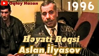 Aslan İlyasov - Həyatı Rəqsi - 27.12.1996