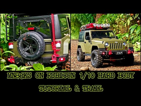 MN86KS ON RUBICON HARD BODY 1/10 SCALE (TUTORIAL & TRAILS)
