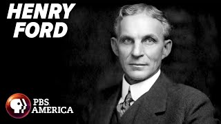 Henry Ford FULL DOCUMENTARY | American Experience | PBS America