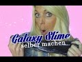 Galaxy Slime selber machen| DIY Fail oder doch nicht?
