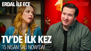 Erdal Ile Ece Tvde İlk Kez Salı 20.00De Nowda