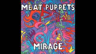 Watch Meat Puppets The Mighty video