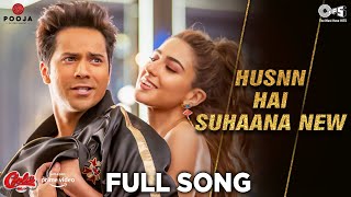 Husnn Hai Suhaana New -  Song | Coolie No.1| VarunDhawan | Sara Ali Khan | Chand