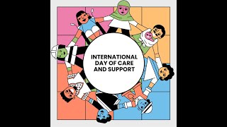 International Day Of Care And Support