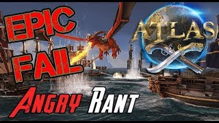 Atlas Is A Buggy Deceptive Disaster - Angry Rant