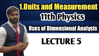 11Th Std Physicschapter No 1Units And Measurementlecture 5Uses Of Dimension Ysis