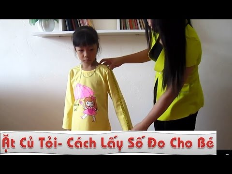 HƯỚNG DẪN LẤY SỐ ĐO CHUẨN CHO TRẺ EM | CẮT MAY CƠ BẢN | Ặt Củ Tỏi DIY