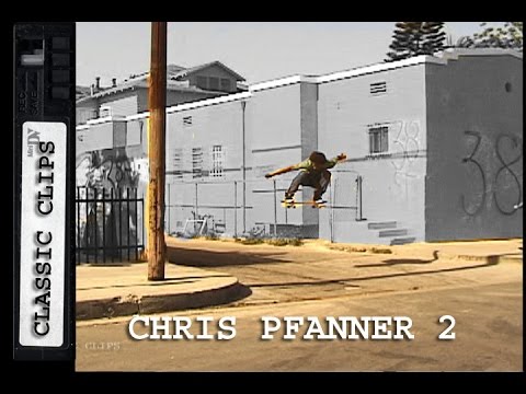 Chris Pfanner Skateboarding Classic Clips #228 Part 2