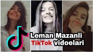Leman Mazanli En Yeni Tiktok Videolari