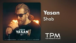 Yasan - Shab - آهنگ شب از یاسان