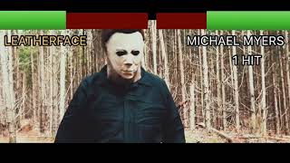 Leatherface Vs Michael Myers With Healthbars Myers Vs Leatherface