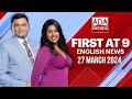 Derana English News 9.00 PM 27-03-2024