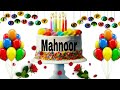 Mahoor happy birthday song/Mahnoor happy birthday /Mahnoor happy birthday cake and wishes