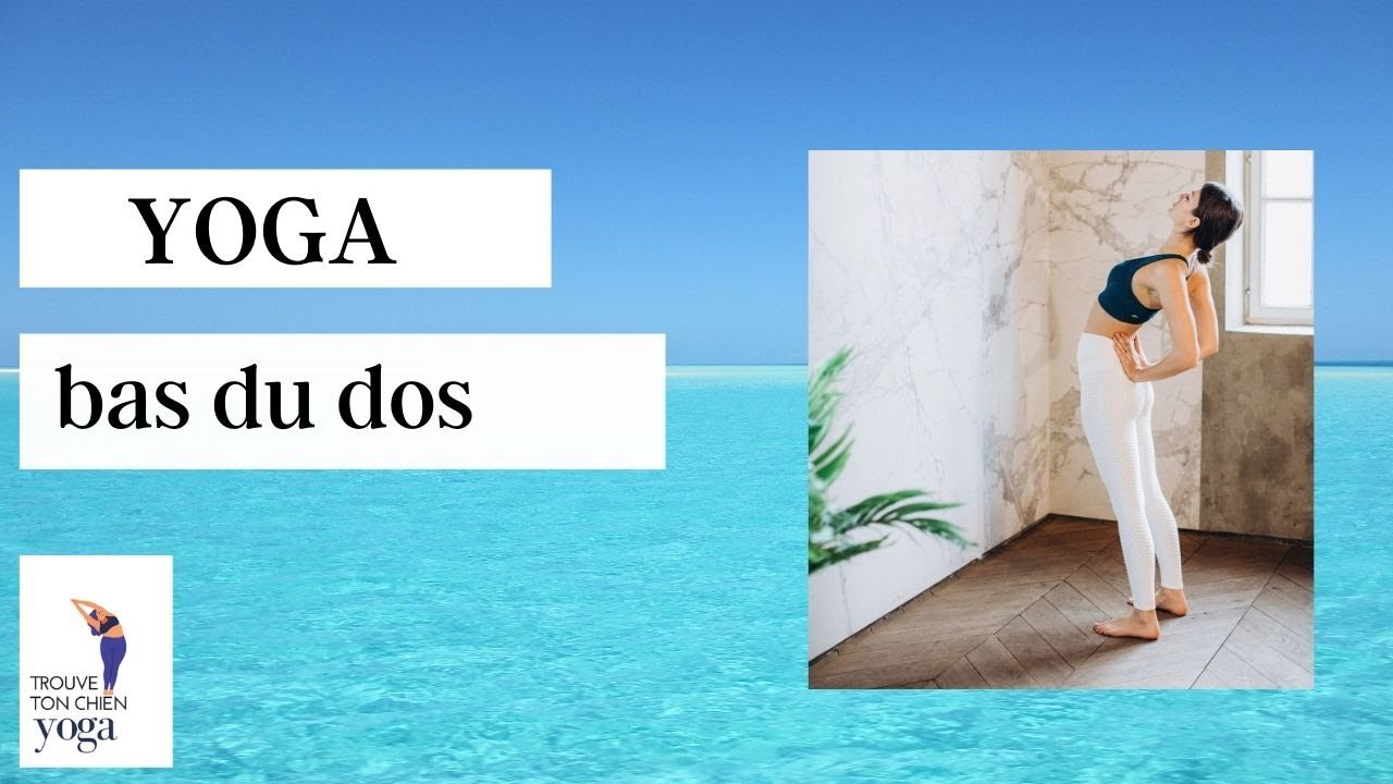 Yoga pour le bas du dos