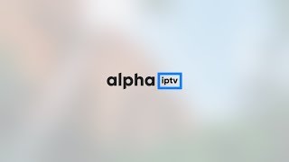 Alpha Ip Tv