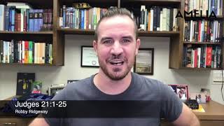 Devotional • Friday 9.3.2021 • Judges 21:1-25