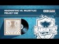 Headhunterz vs. Wildstylez - Project One (HQ)