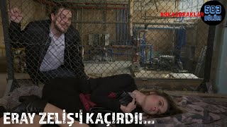 Giray Zelişi Kaçırdı 583. Bölüm