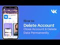 How to Delete a VK Account | Close your Vkontakte Account 2021