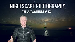 The Last MilkyWay Photograph of 2021