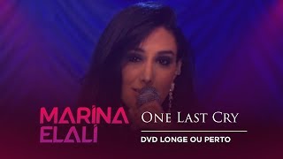 Watch Marina Elali One Last Cry video