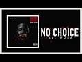 No Choice Video preview