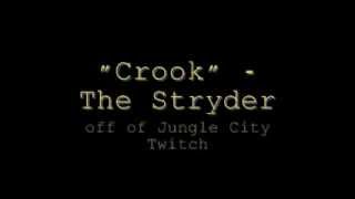 Watch Stryder Crook video