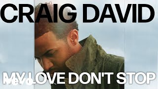 Watch Craig David My Love Dont Stop video