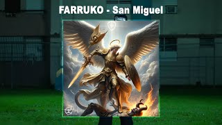 Farruko - San Miguel Audio